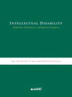 cover image of Intellectual Disability: Definition, Classification, and Systems of Supports